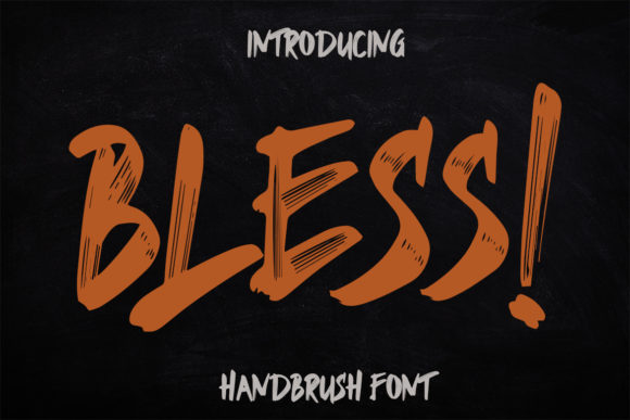 Bless: A Brush Font That Brings Personality to Branding