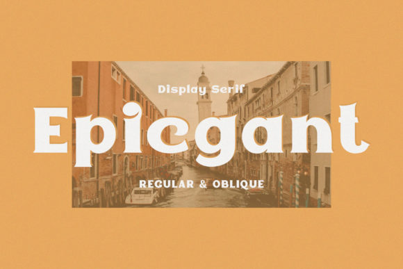 Epicgant: A Display Font with Elegant Maker Appeal