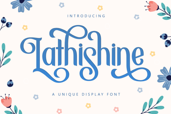 Lathishine: A Stylish Display Font for Campaign Creatives