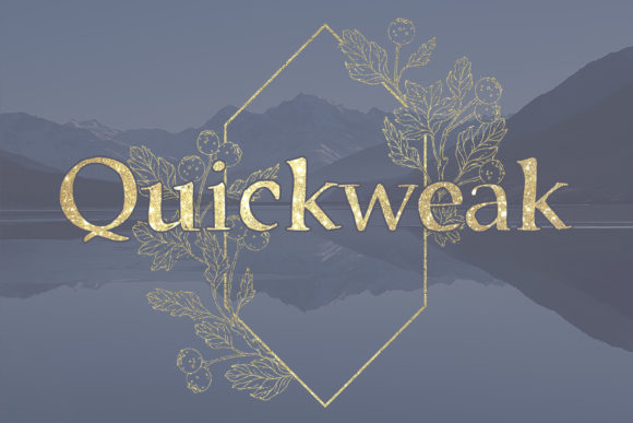 Quickweak: A Display Font That Adds Personality Without Sacrificing Clarity
