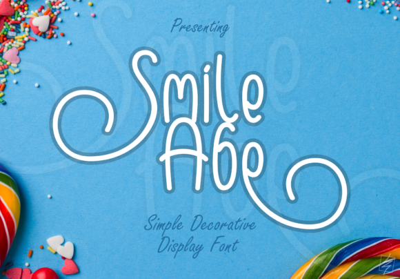 Smile Abe: A Friendly Display Font for Small Business Branding